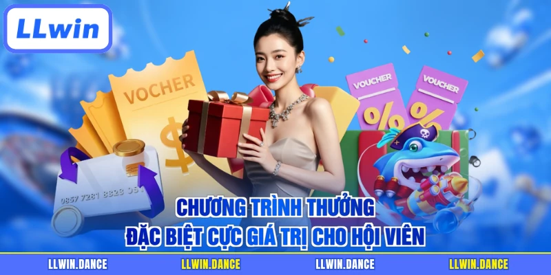 Chương trình thưởng đặc biệt cực giá trị cho hội viên