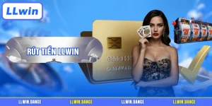 Rút tiền LLWIN